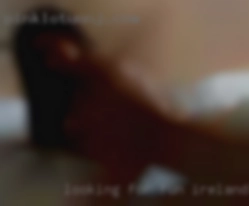 Looking for fun and Ireland naked new experience.