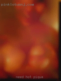 Need hot raunchy sex, open in Piqua to all.