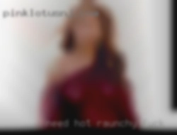 Need hot raunchy to fuck in NJ sex, open to all.